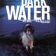   Dark Water <small>Story</small> 